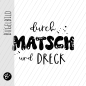 Preview: Bügelbild - durch Matsch und Dreck - Größe wählbar